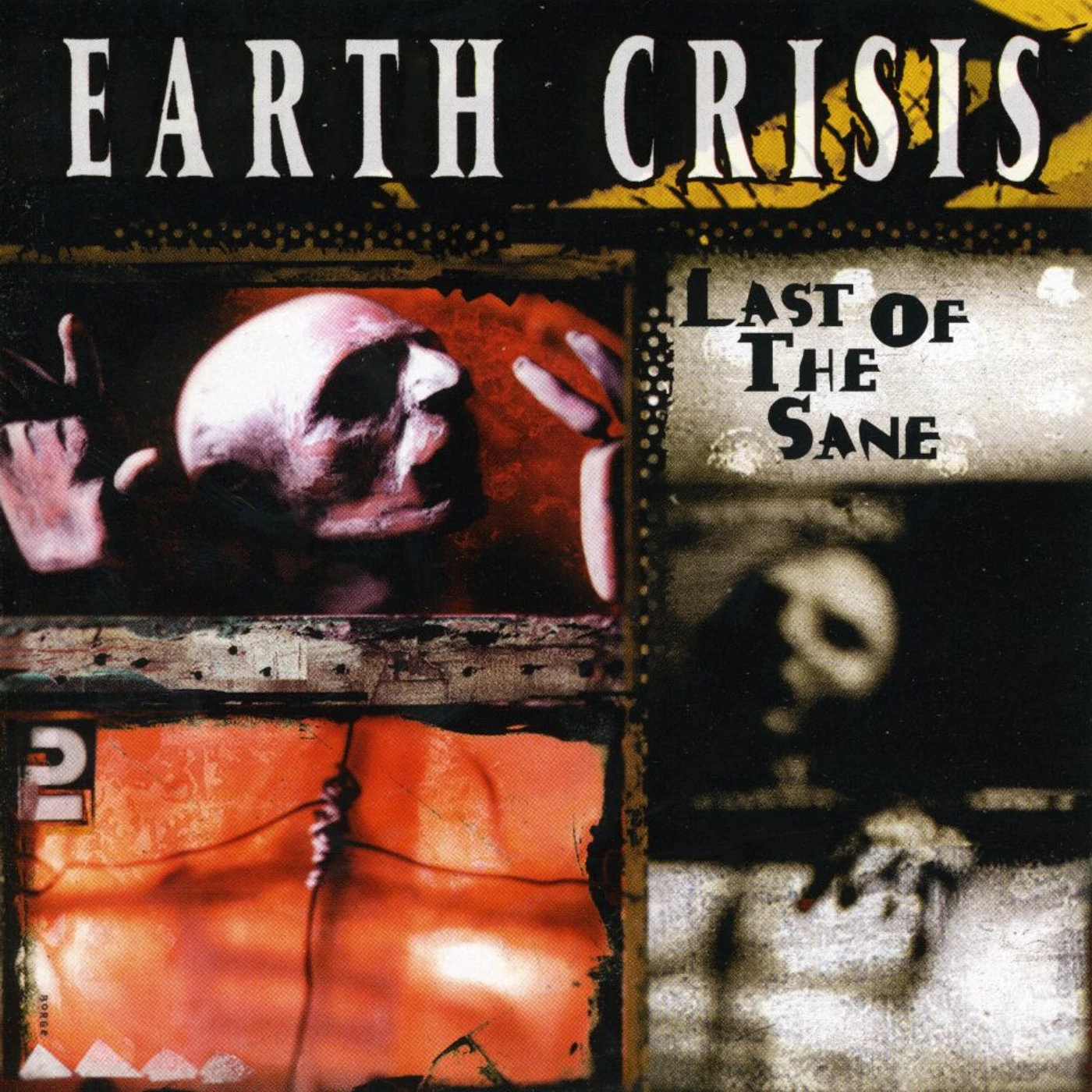 Earth Crisis LAST OF THE SANE CD