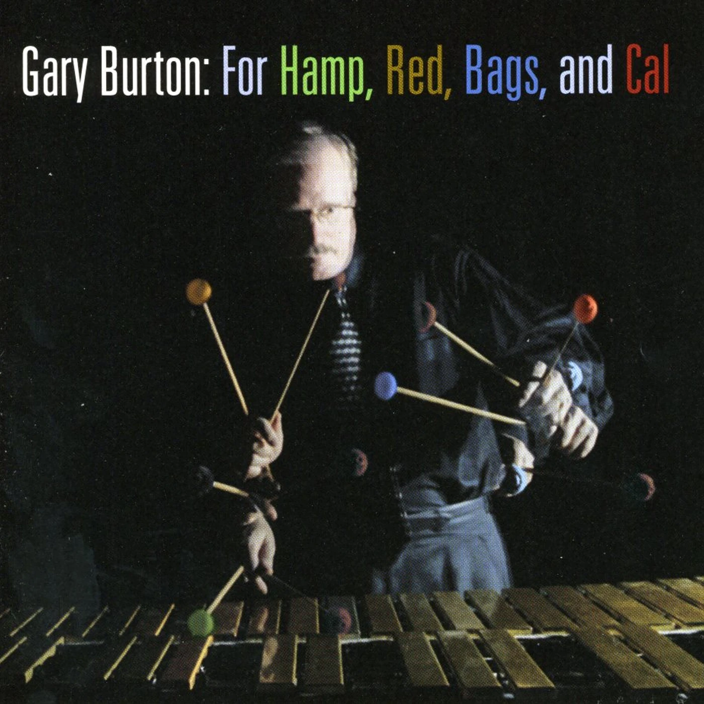 Gary Burton FOR HAMP RED BAGS & CAL CD