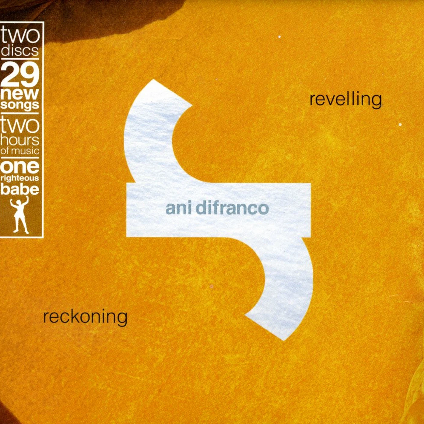 Ani DiFranco REVELLING: RECKONING CD