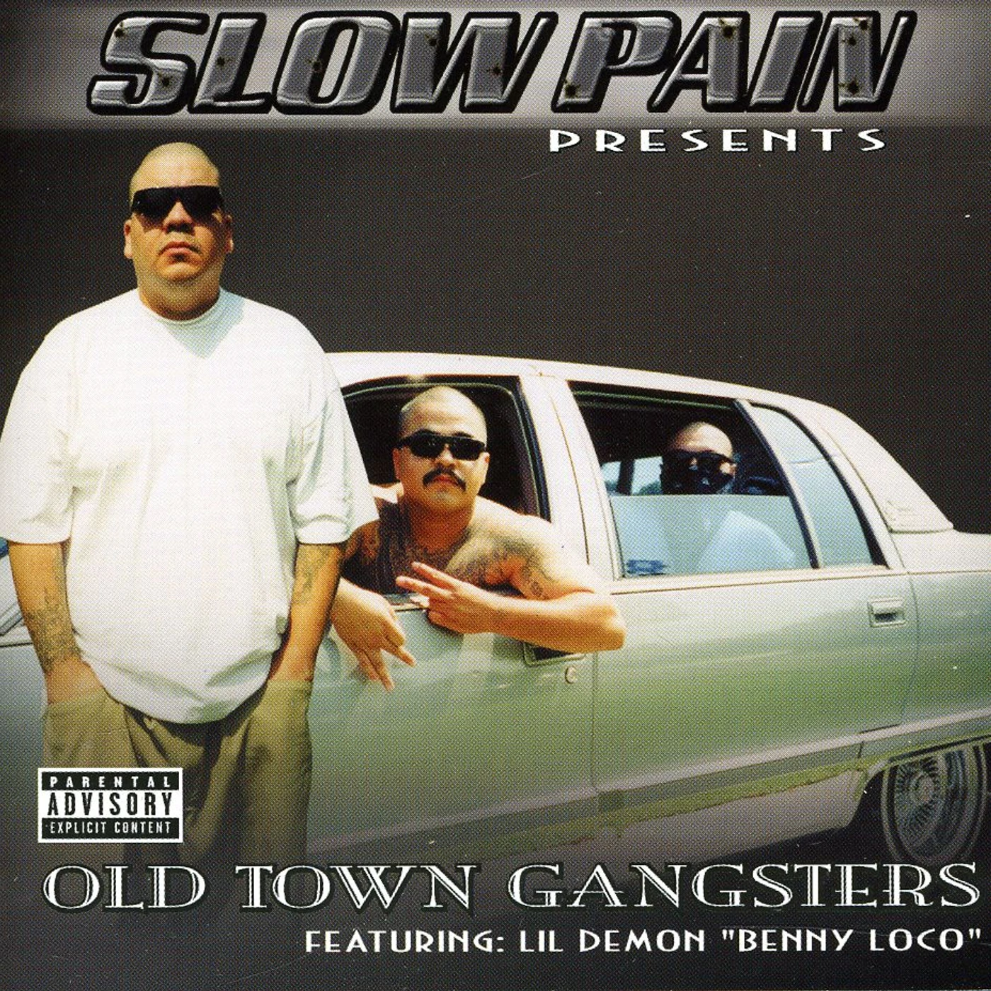 Slow Pain PRESENTS OLD TOWN GANGSTERS CD
