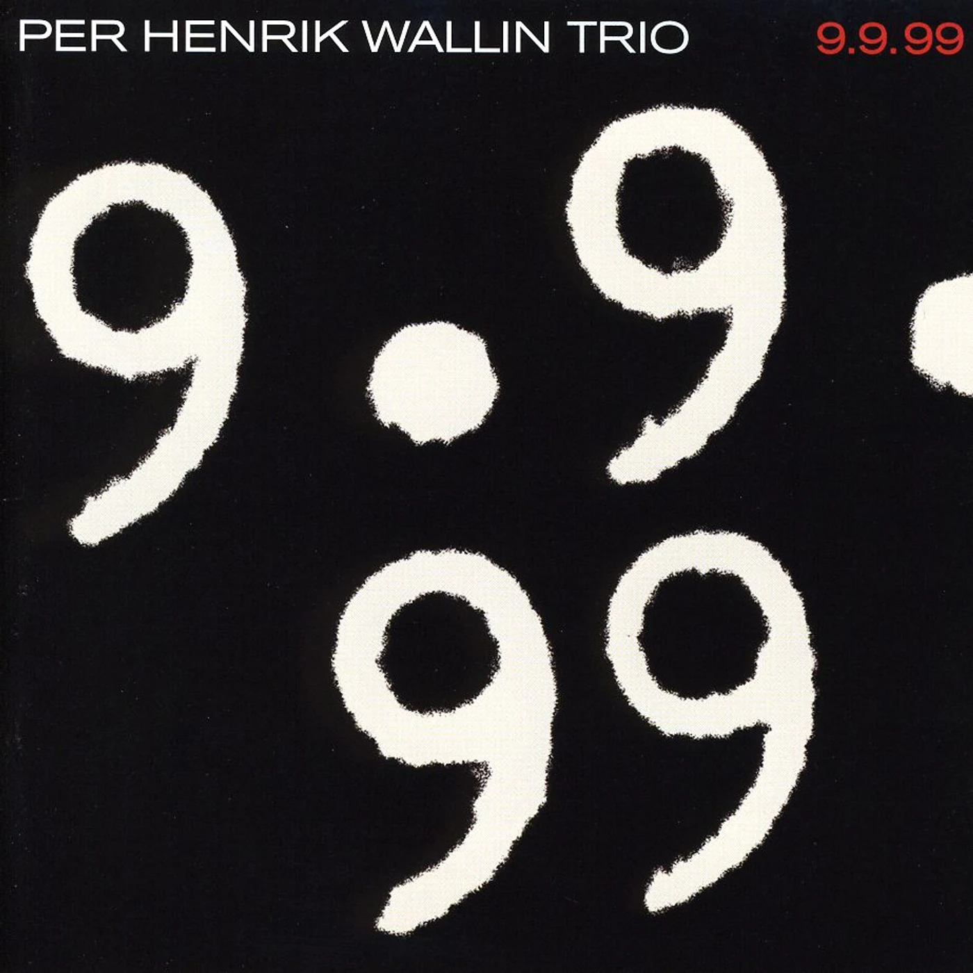 Per Henrik Wallin 9.9.99 CD