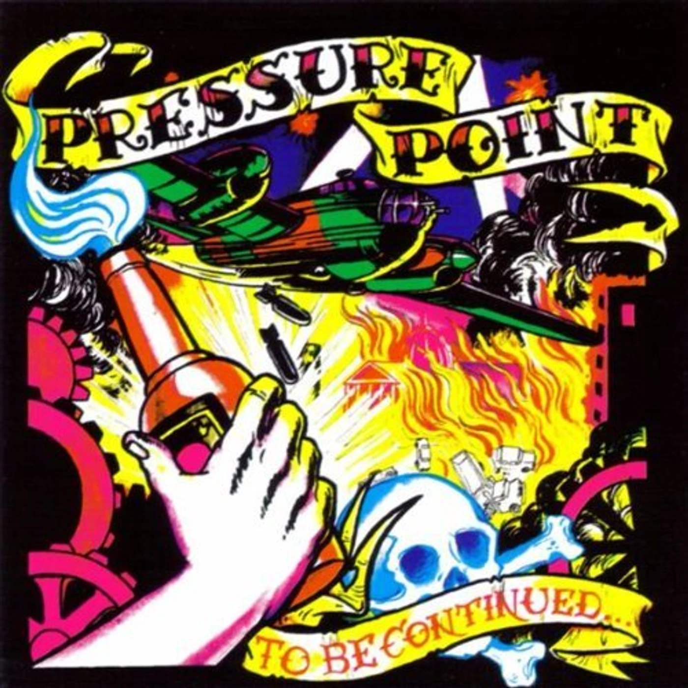 Pressure Point TO BE CONTINUED CD