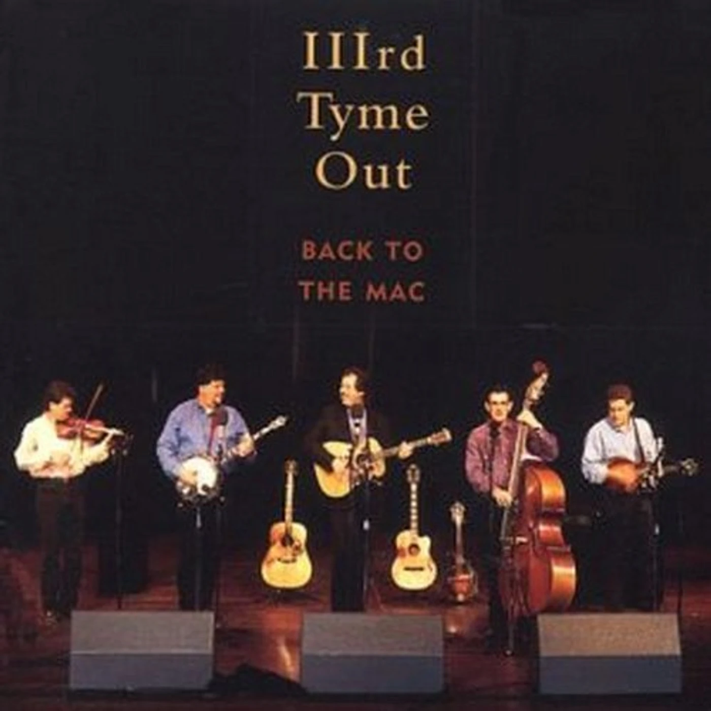 Third Tyme Out BACK AT THE MAC CD