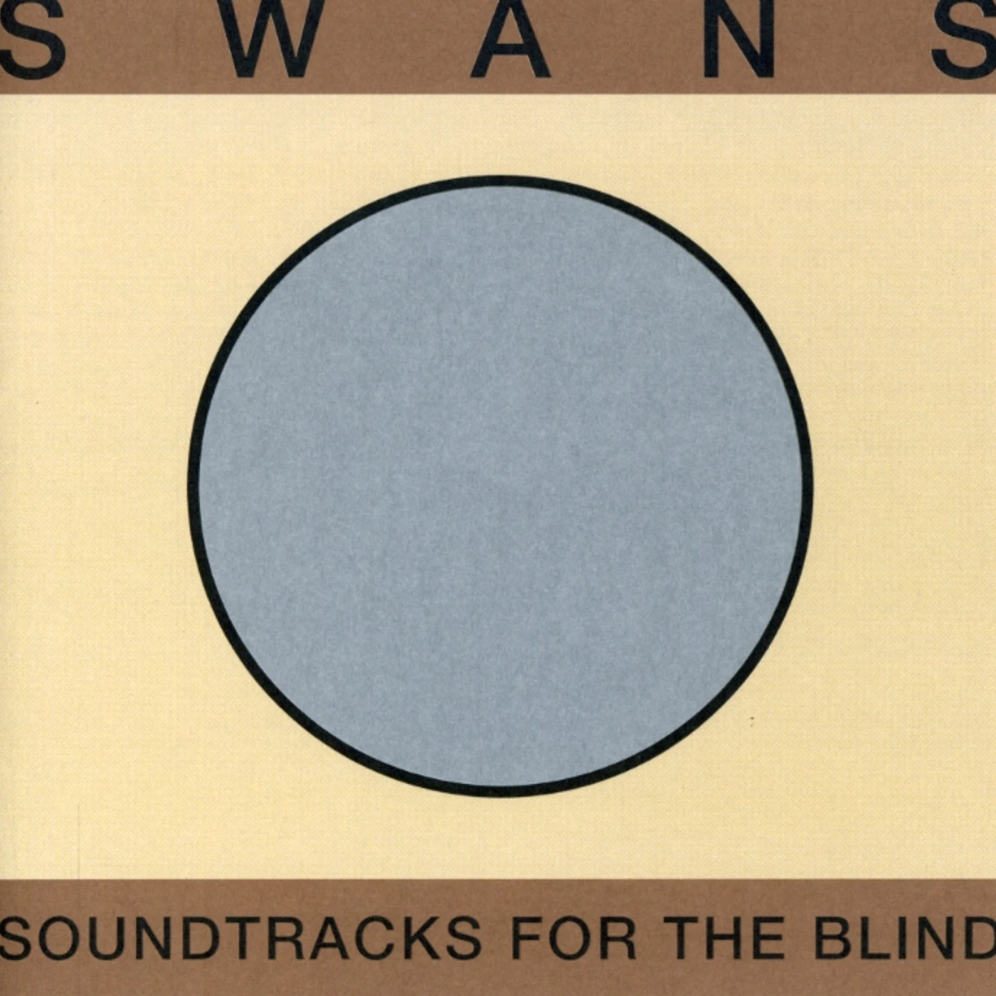 Swans SOUNTRACK FOR THE BLIND CD