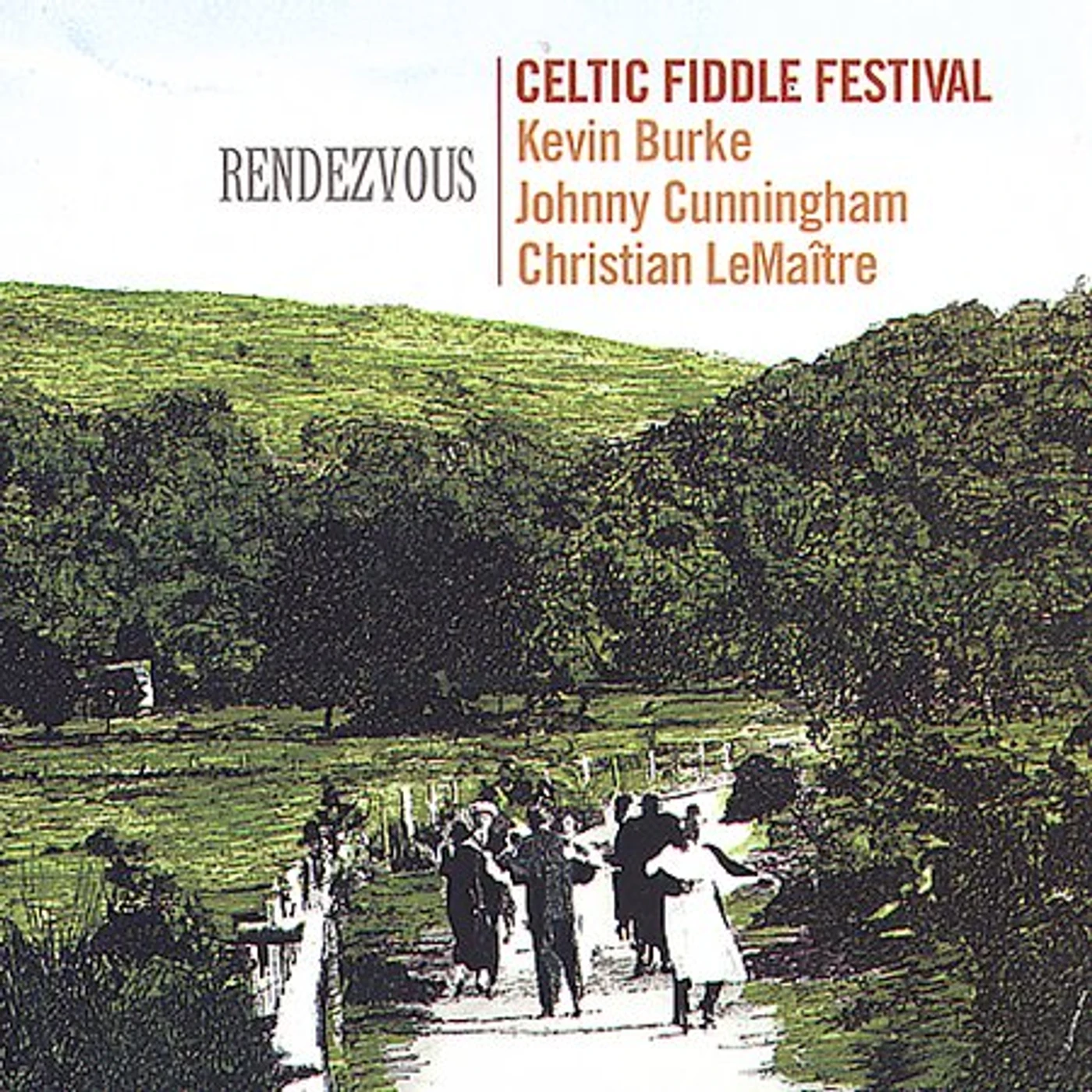 Celtic Fiddle Festival RENDEZVOUS CD