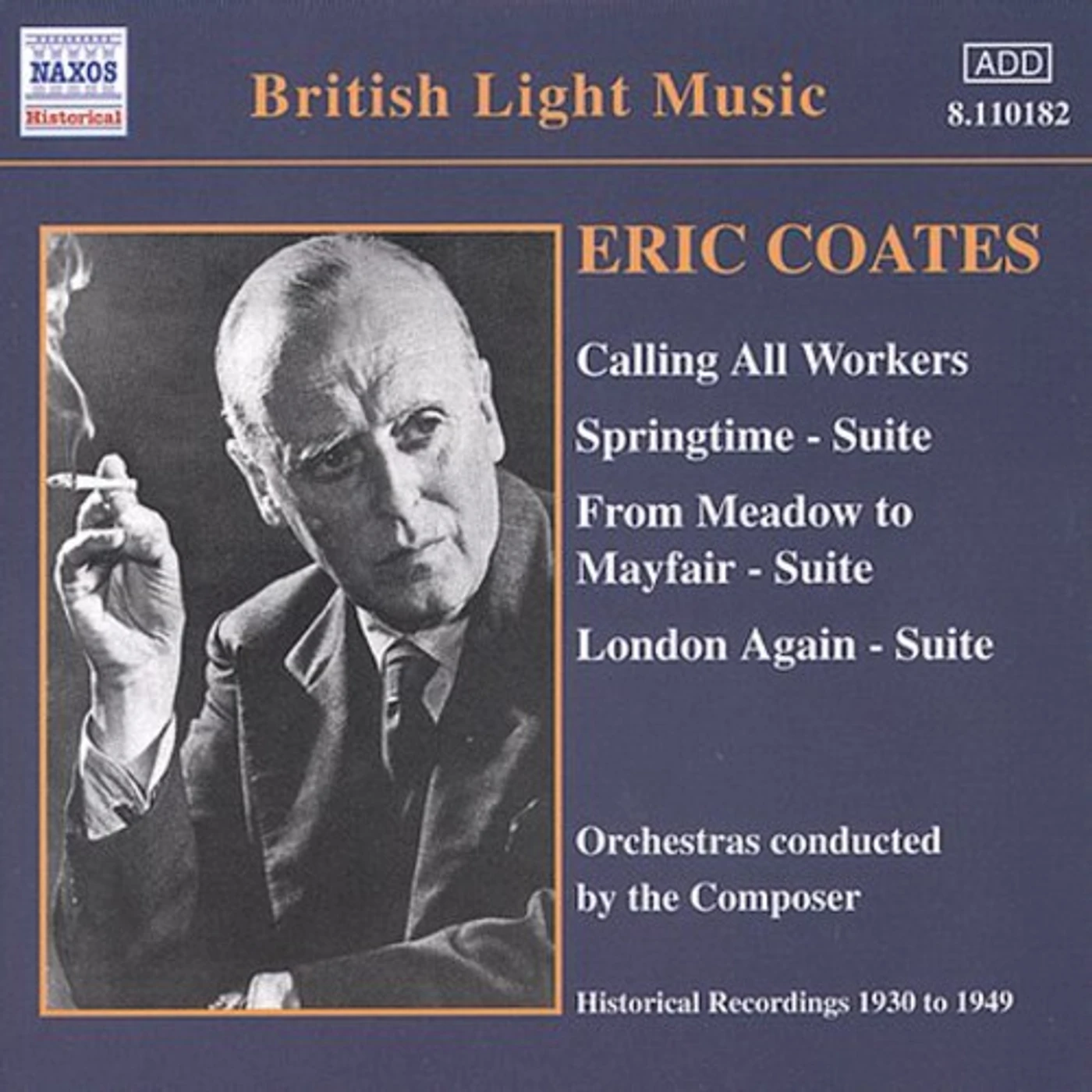 Eric Coates CALLING ALL WORKERS / SPRINGTIME / SUITE CD