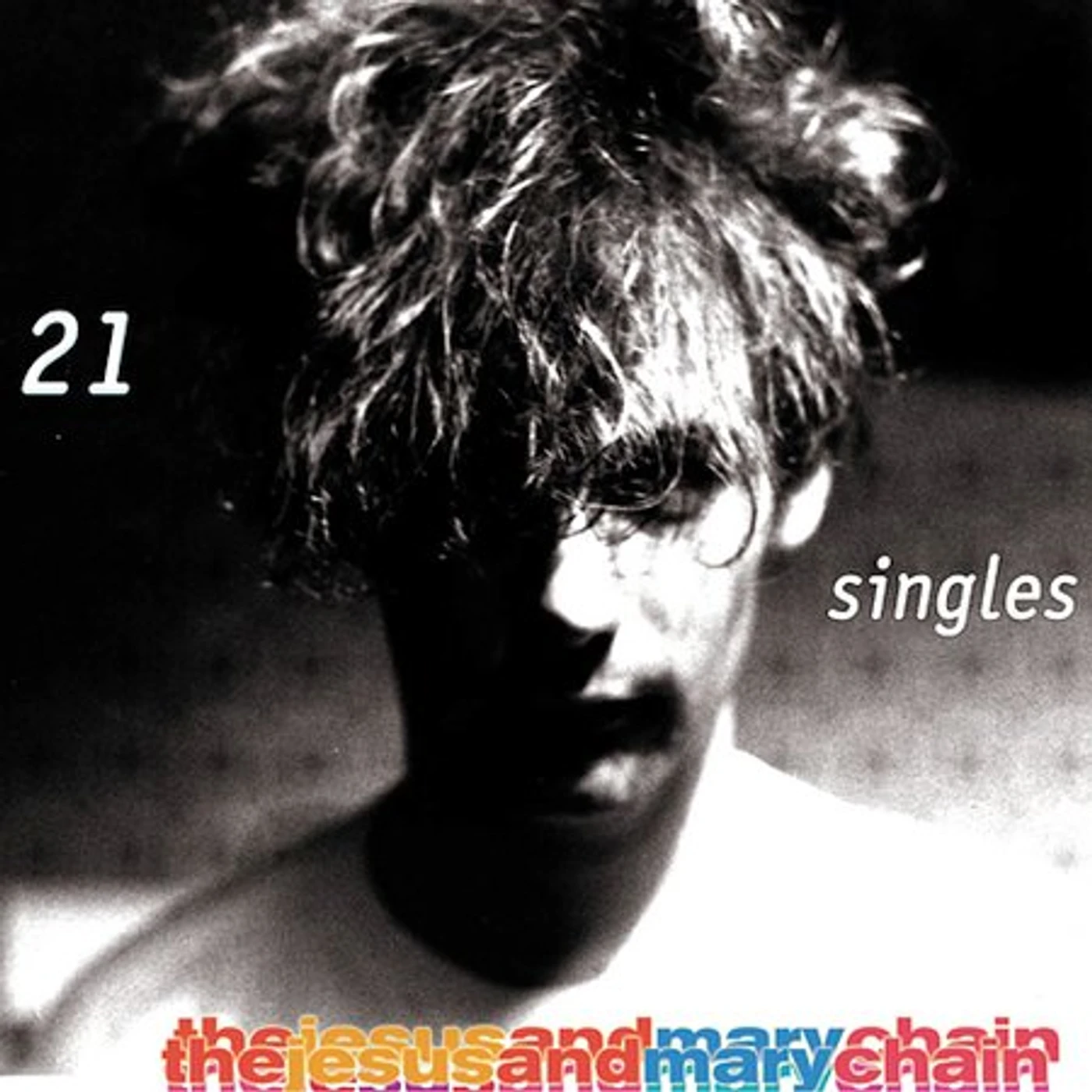 The Jesus and Mary Chain 21 SINGLES CD