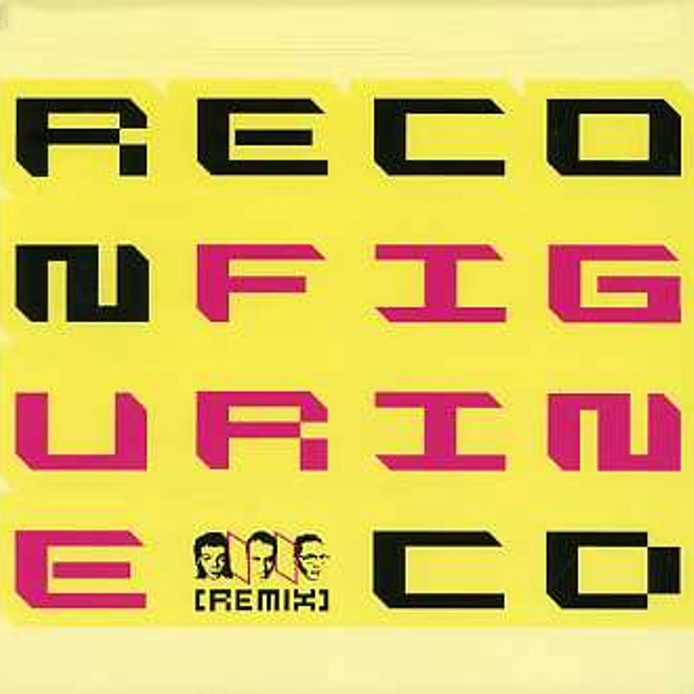 RECONFIGURINE CD