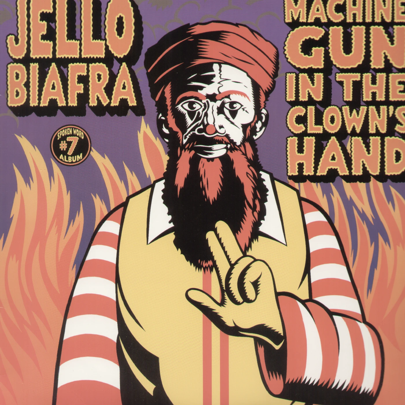 Jello Biafra MACHINE GUN IN THE CLOWNS HAND Vinyl Record