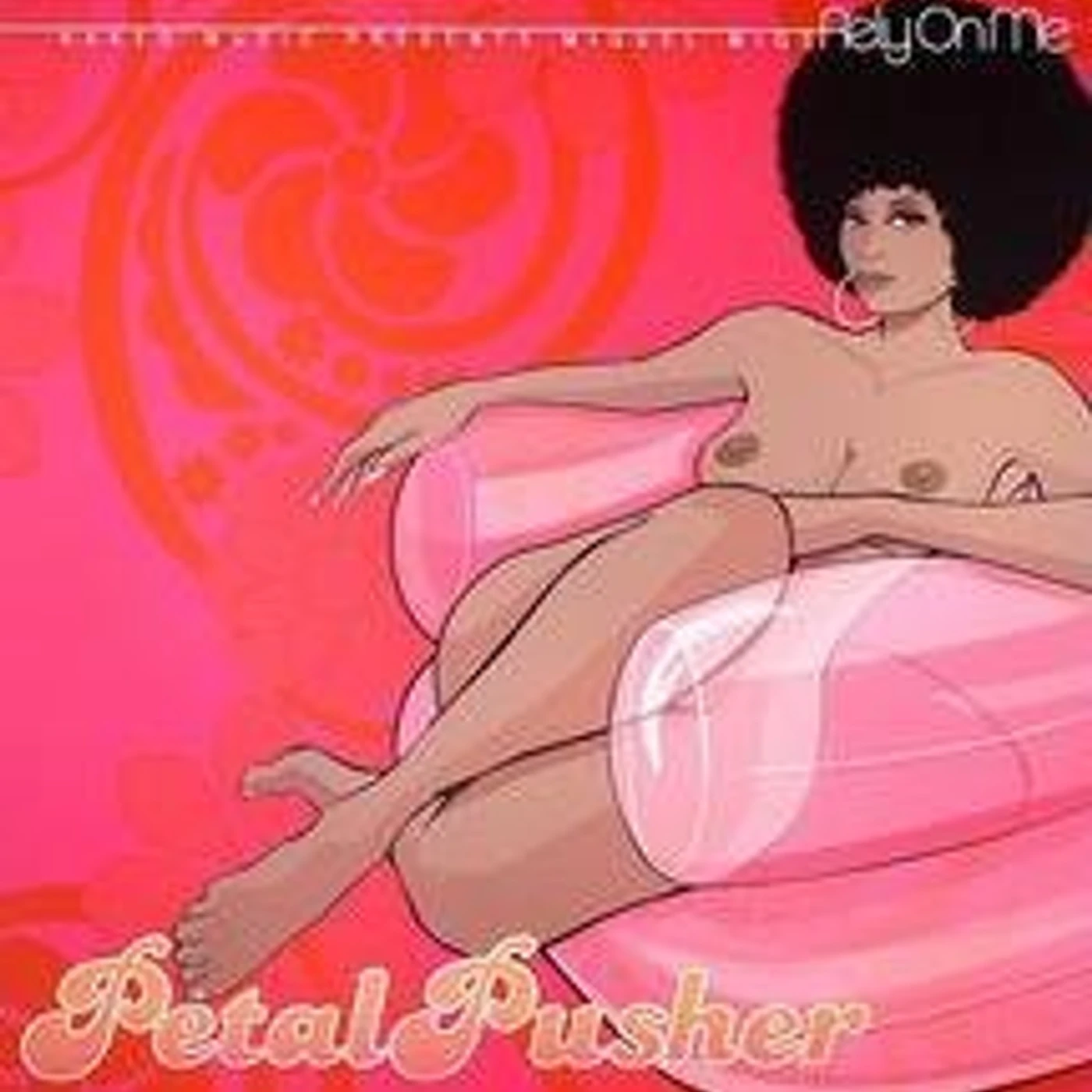 Petalpusher Rely On Me Vinyl Record