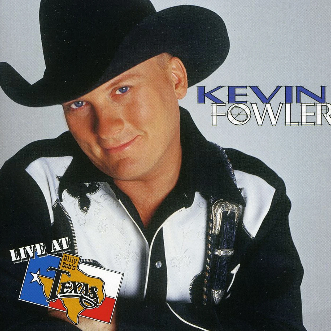 Kevin Fowler LIVE AT BILLY BOB'S TEXAS CD