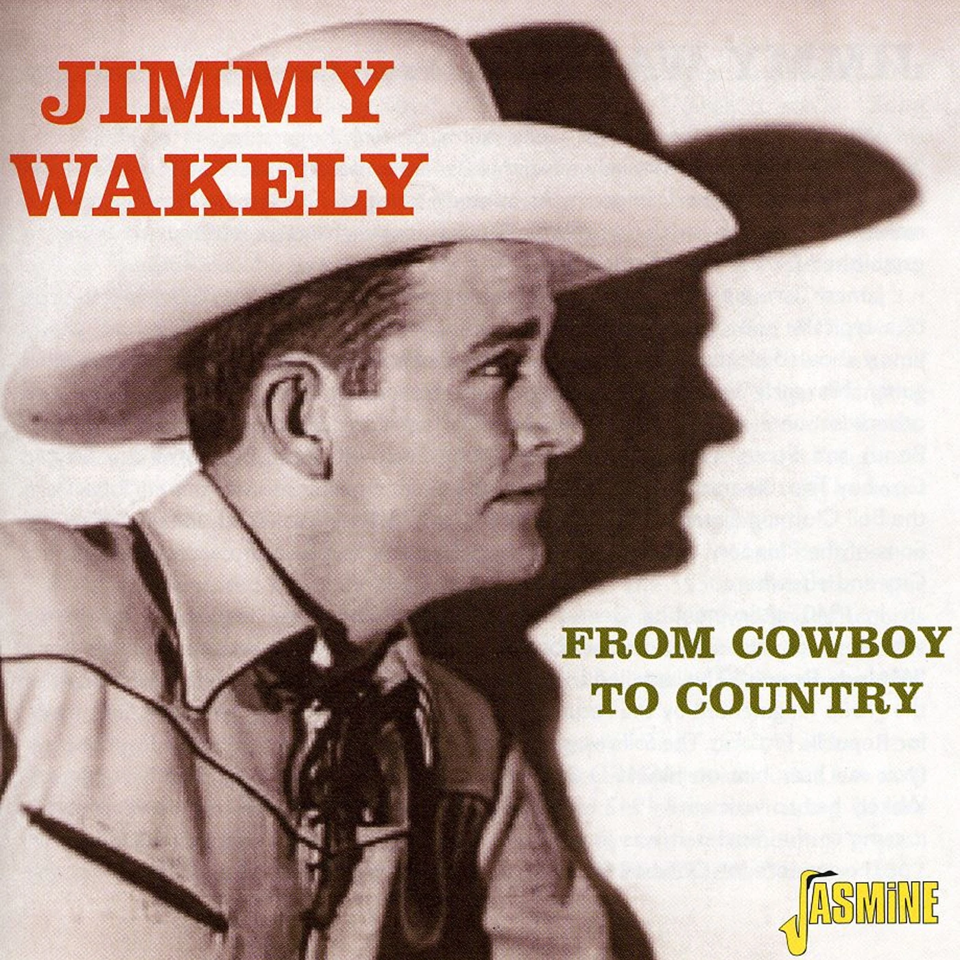 Jimmy Wakely FROM COWBOY TO COUNTRY CD
