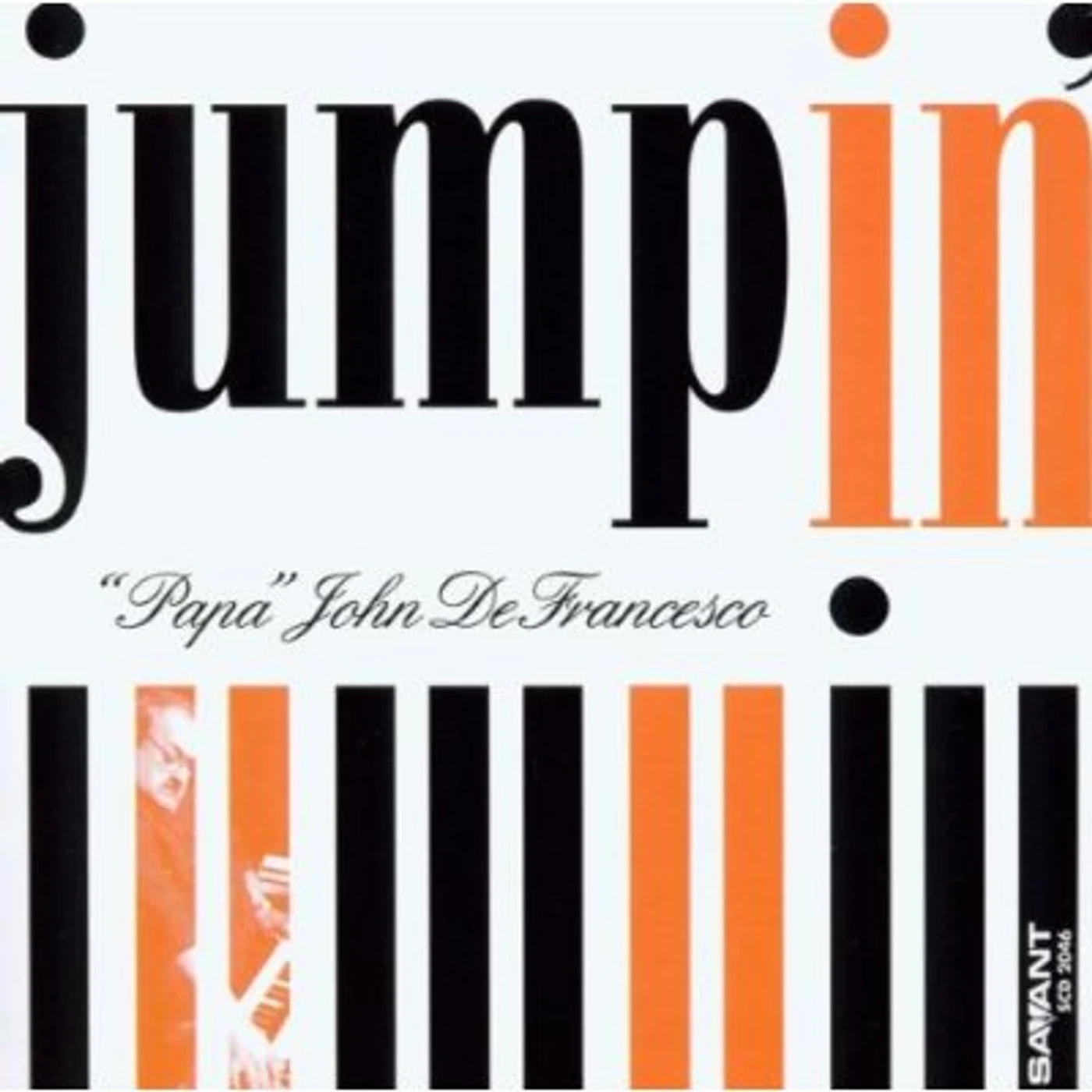"Papa" John Defrancesco JUMPIN CD
