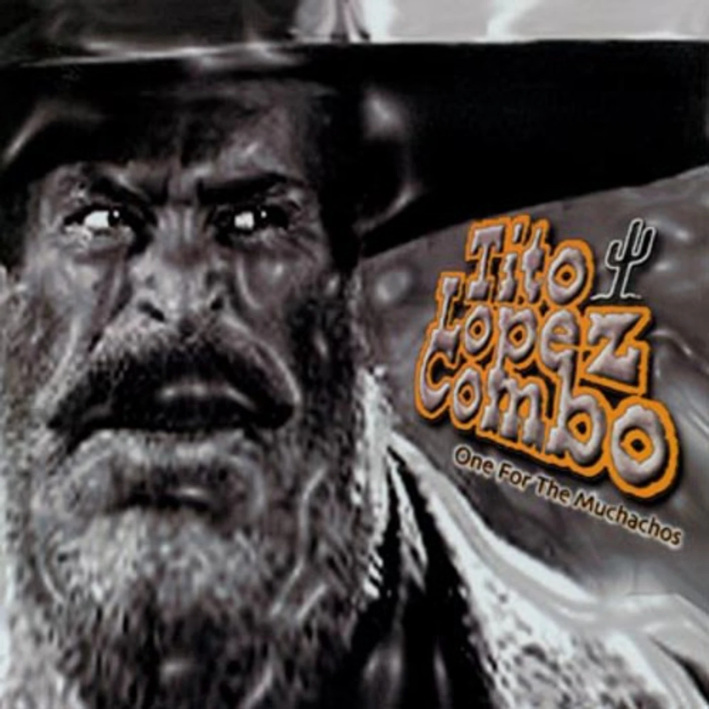 Tito Lopez ONE FOR THE MUCHACHOS CD