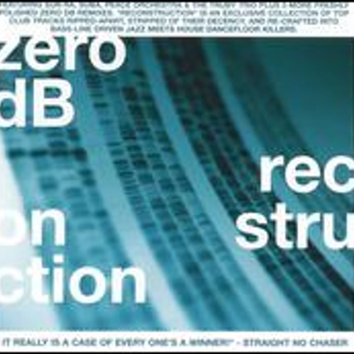 zero dB RECONSTRUCTED Vinyl Record