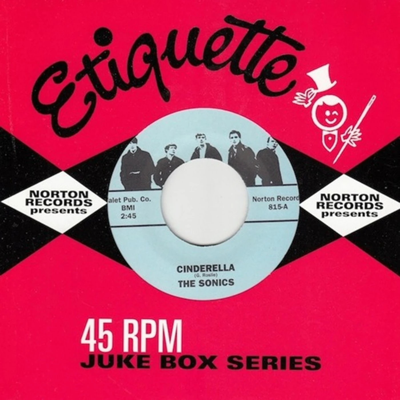 Sonics CINDERELLA / HE'S WAITIN Vinyl Record
