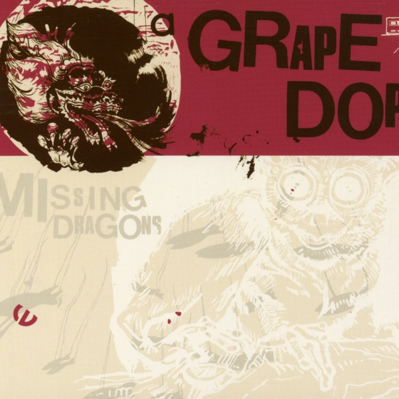 A Grape Dope MISSING DRAGONS CD