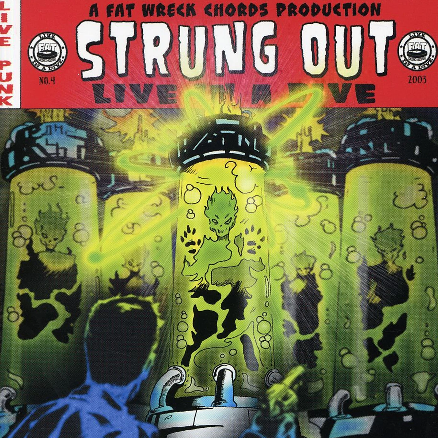 Strung Out LIVE IN A DIVE CD