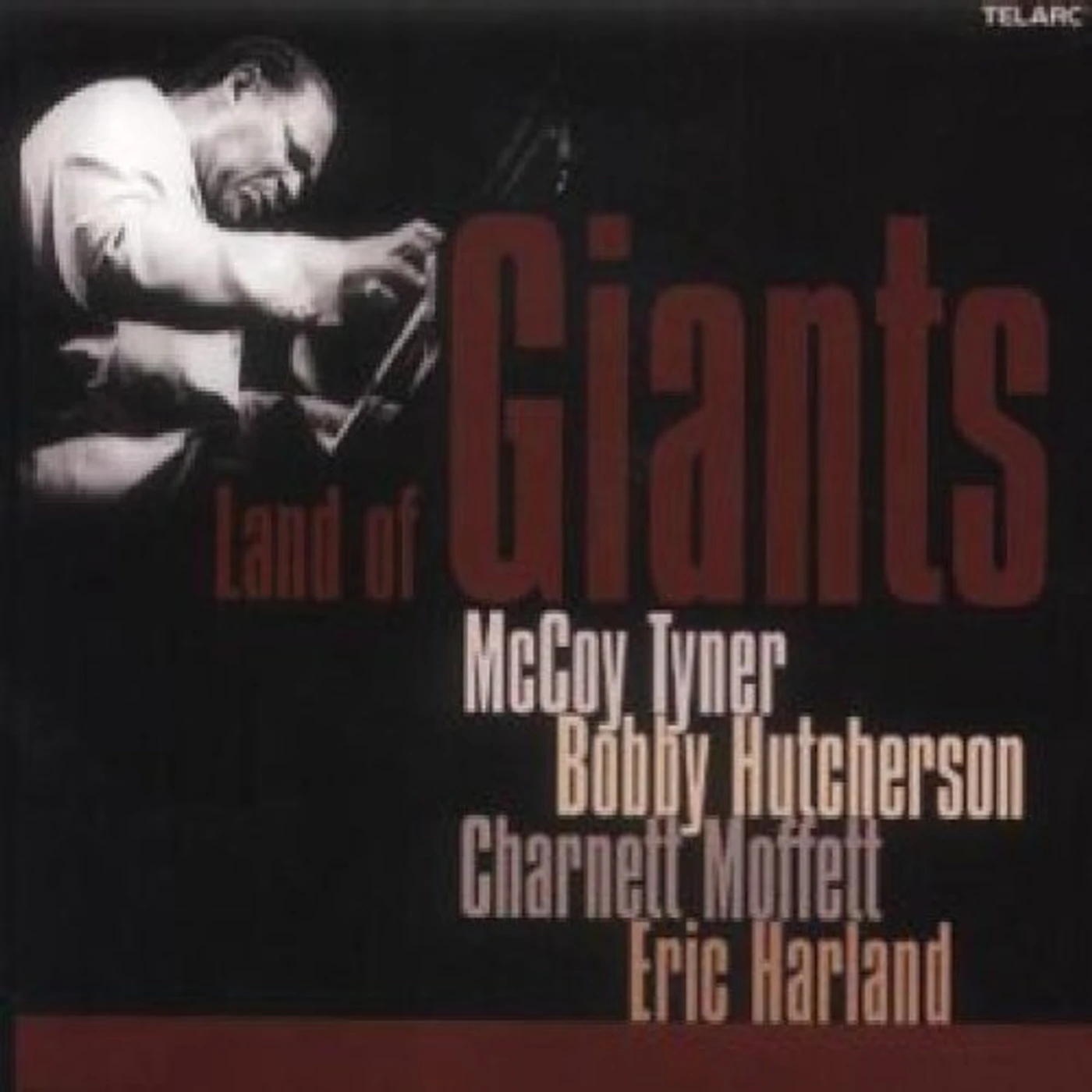 McCoy Tyner LAND OF GIANTS CD