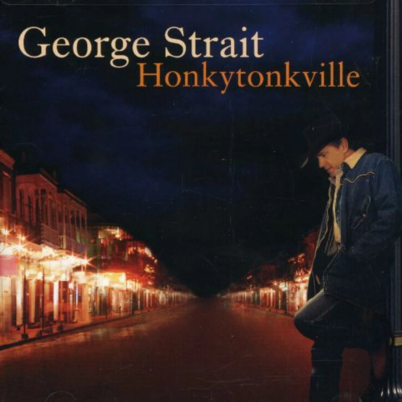 George Strait HONKYTONKVILLE CD