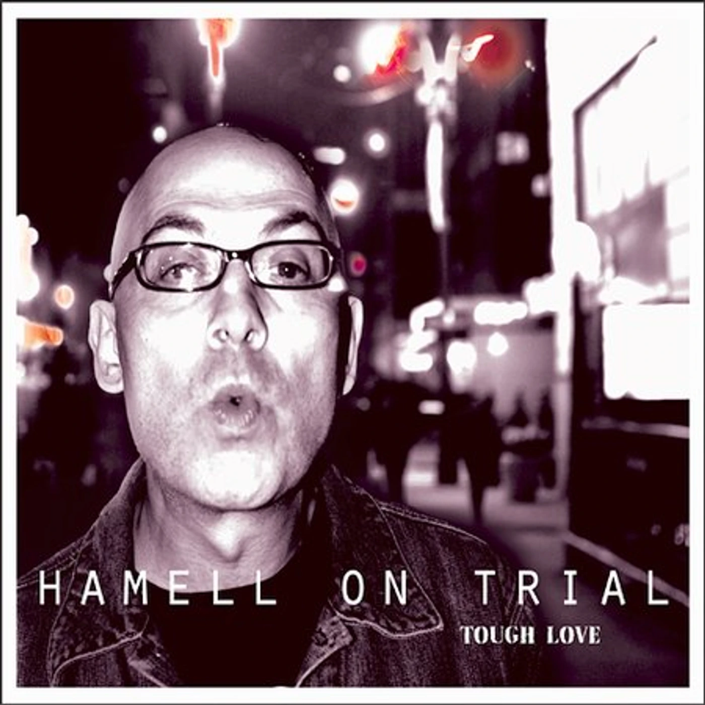 Hamell on Trial TOUGH LOVE CD