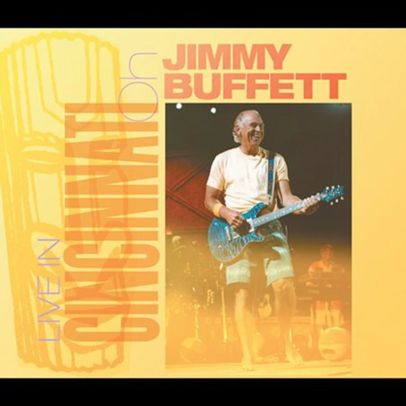Jimmy Buffett LIVE IN CINCINNATI CD