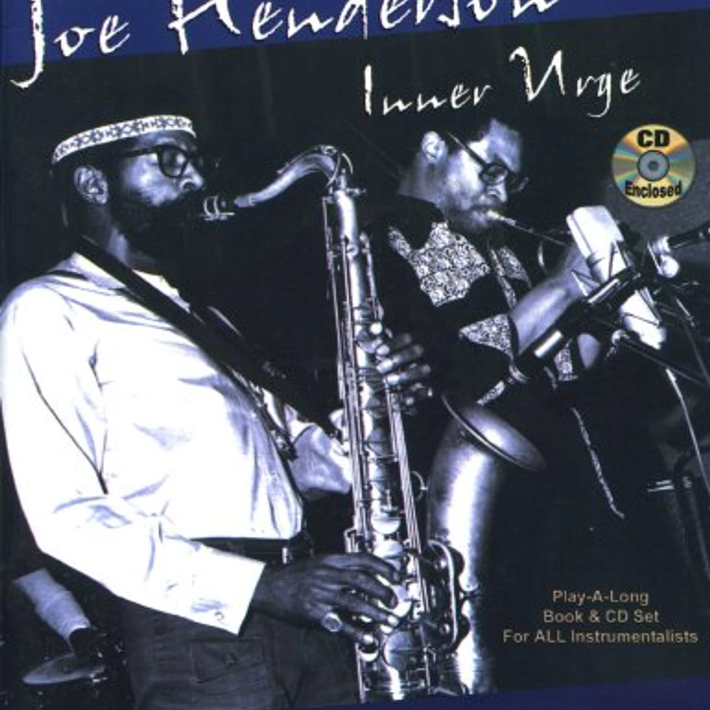 Jamey Aebersold JOE HENDERSON: INNER URGE CD