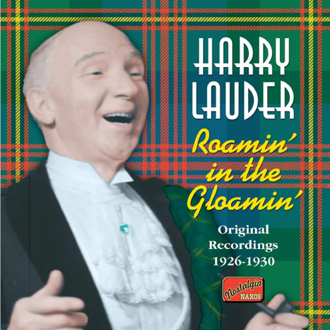 Sir Harry Lauder ROAMIN IN THE GLOAMIN CD