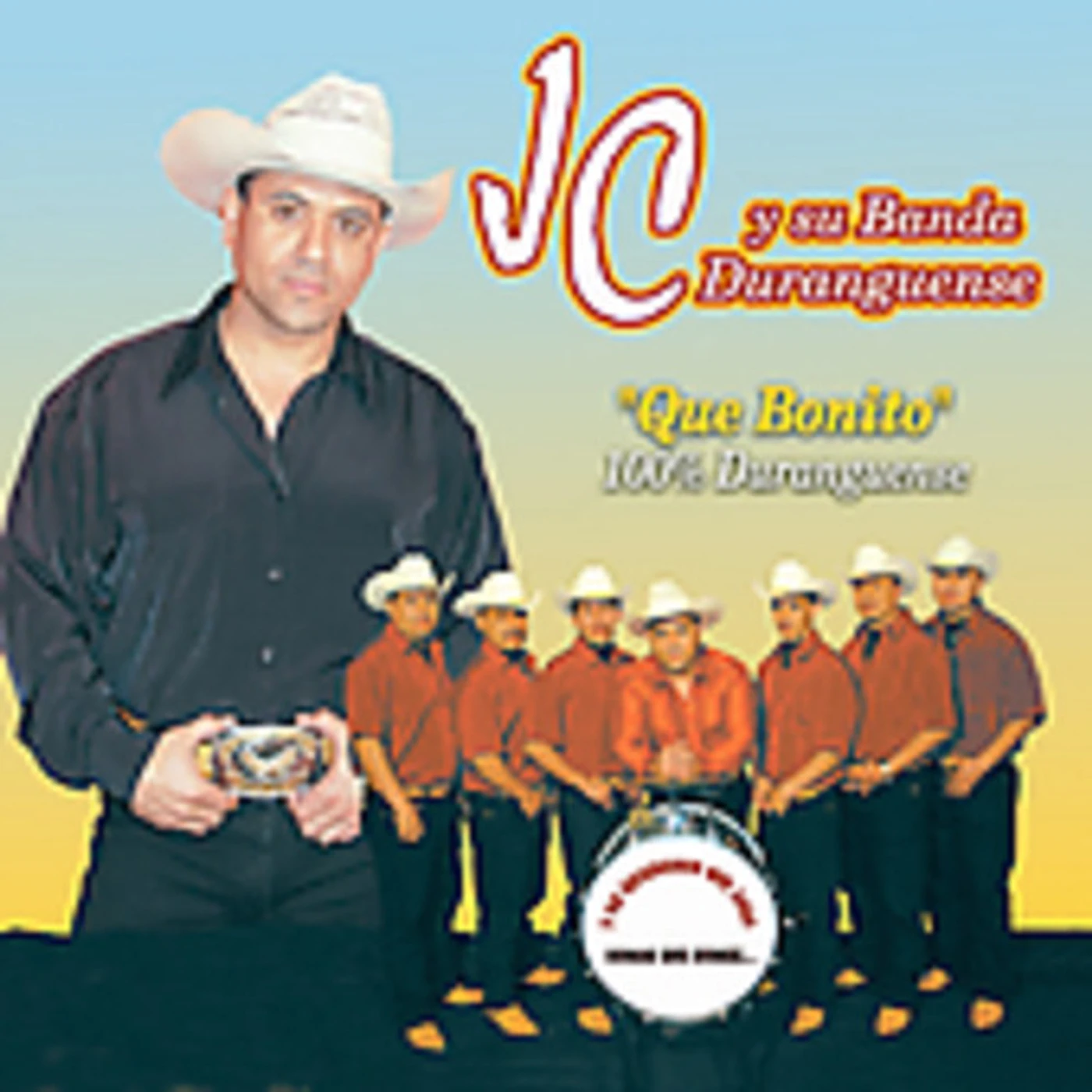 JC Y Su Banda Duranguense QUE BONITO 100% DURANGUENSE CD