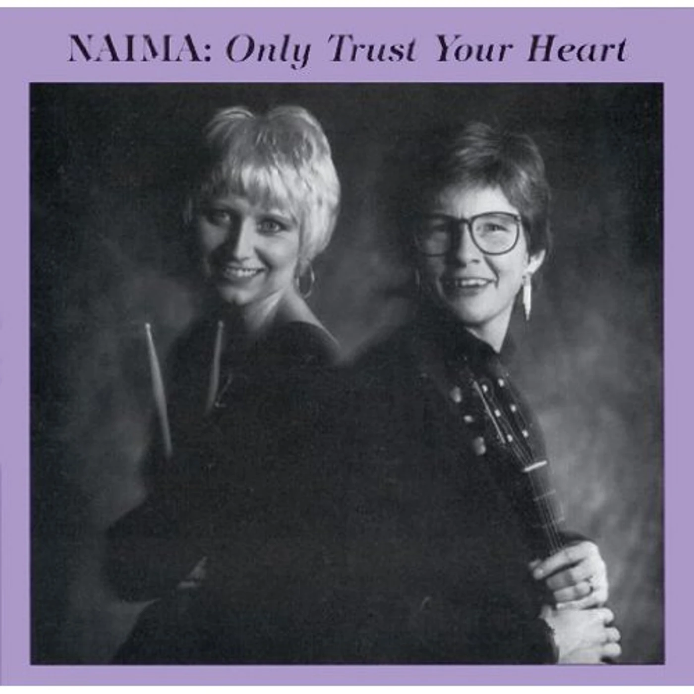 Naima ONLY TRUST YOUR HEART CD