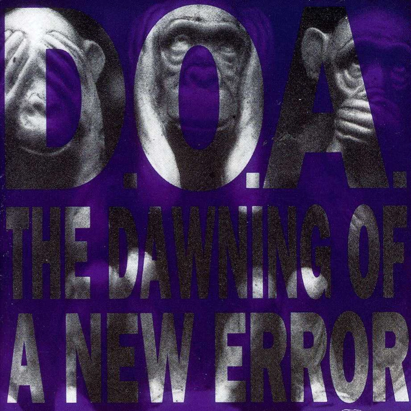 D.O.A. DAWNING OF A NEW ERROR CD
