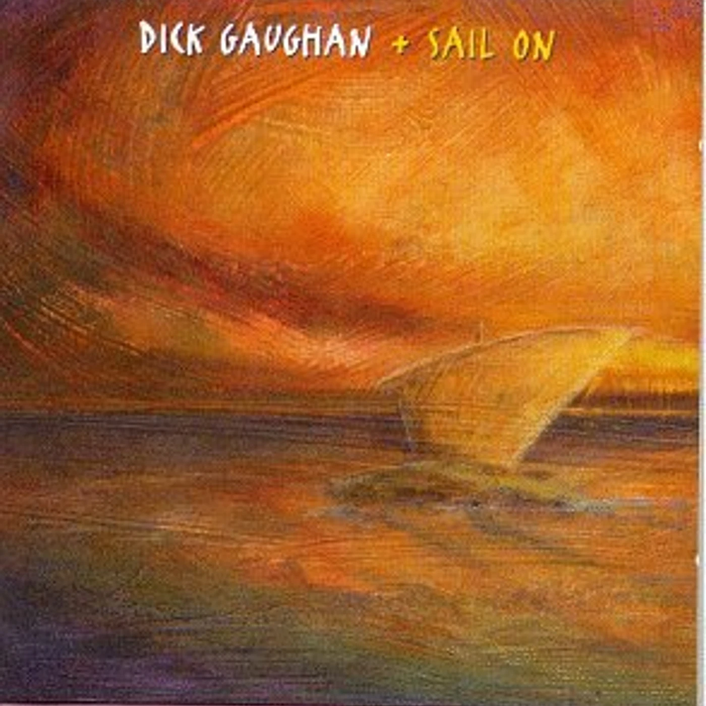 Dick Gaughan SAIL ON CD