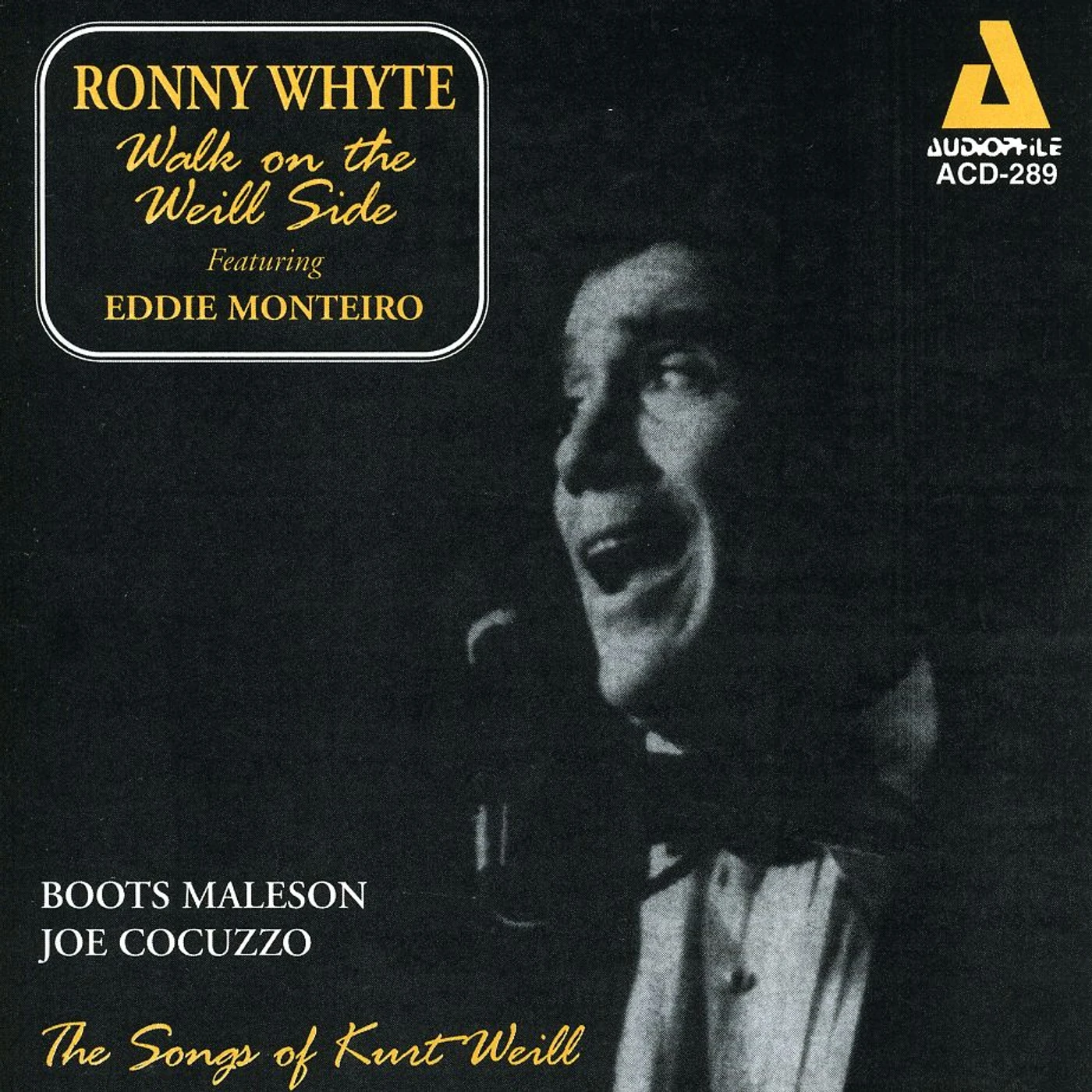 Ronny Whyte WALK ON THE WEILL SIDE CD