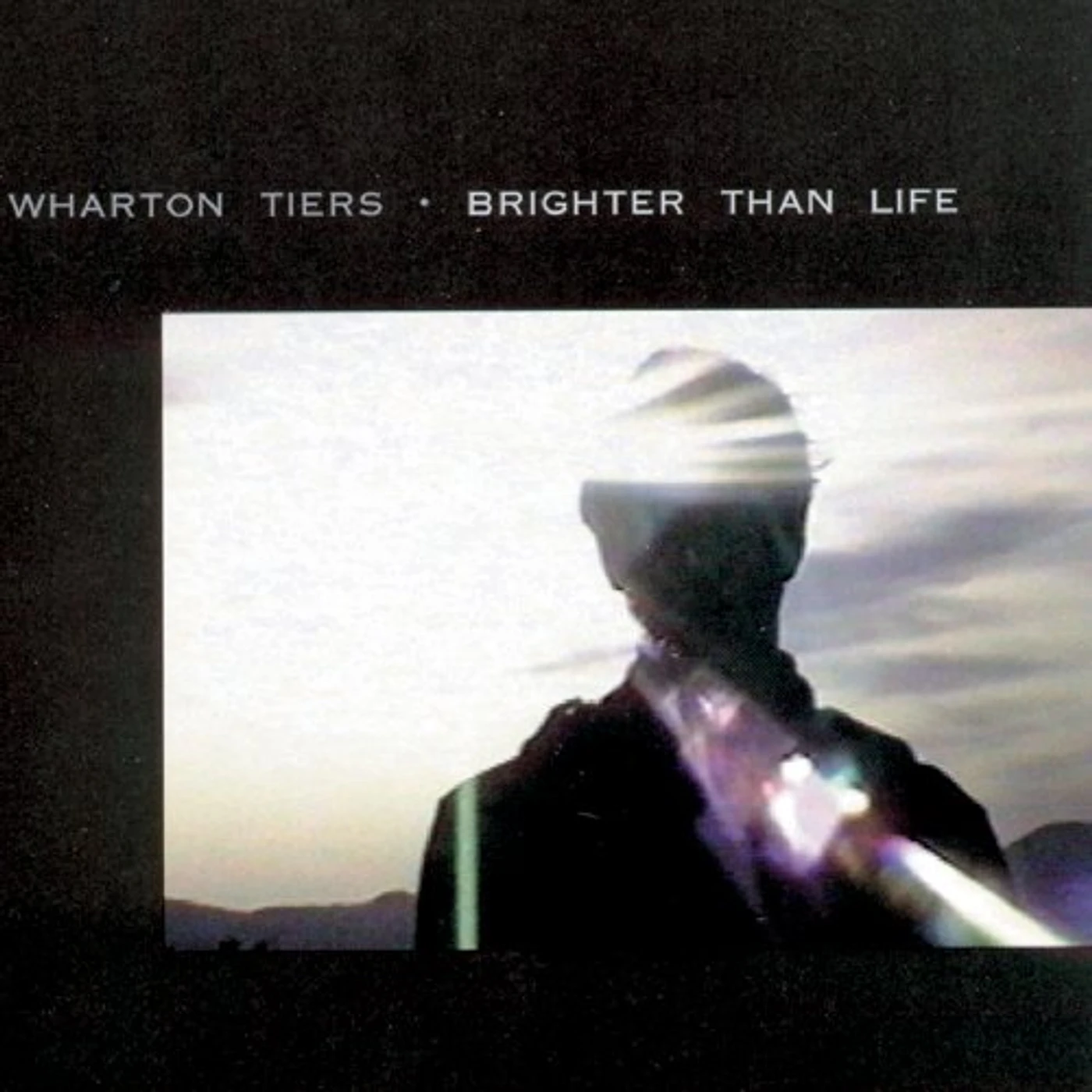 Wharton Tiers BRIGHTER THAN LIFE CD