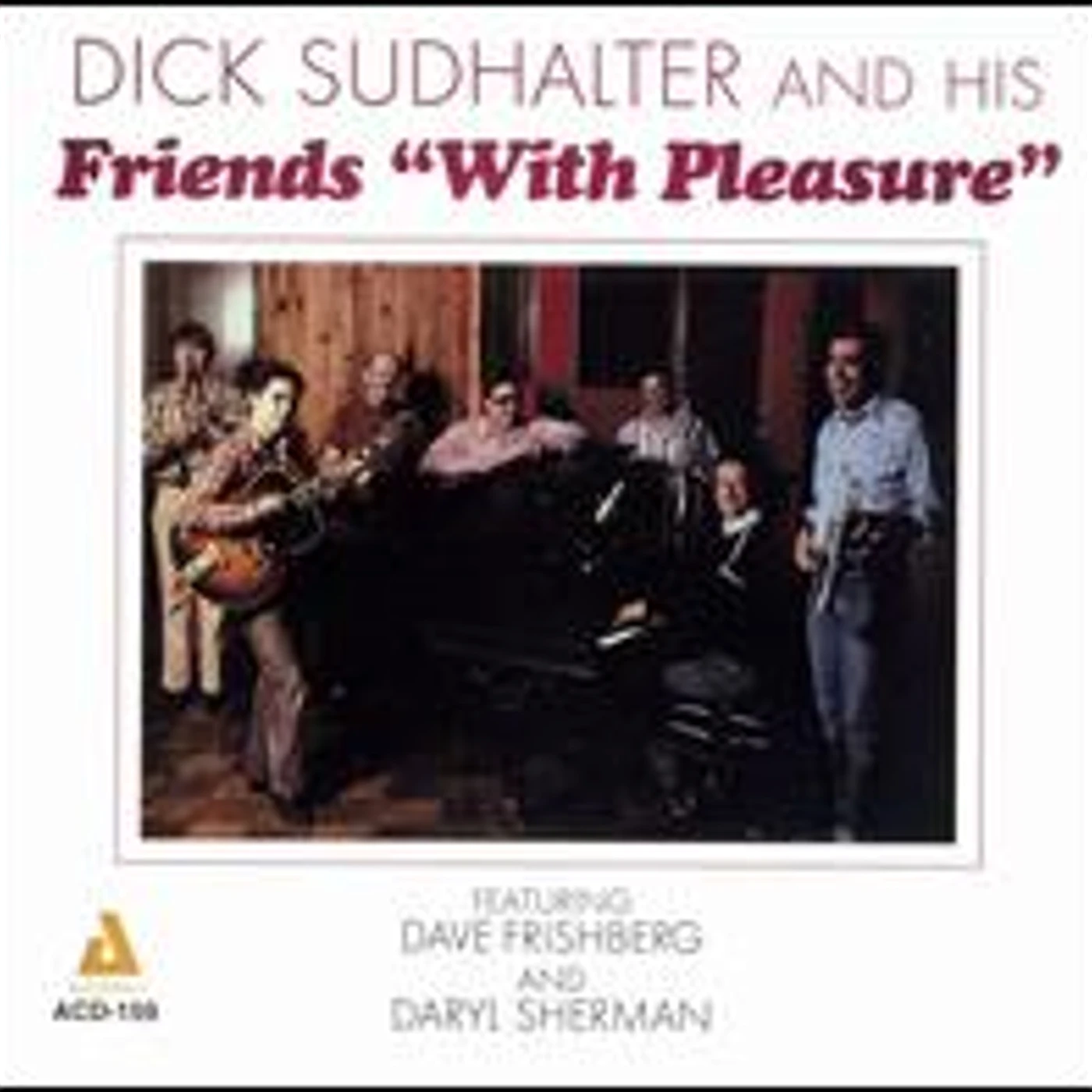 Dick Sudhalter WITH PLEASURE CD
