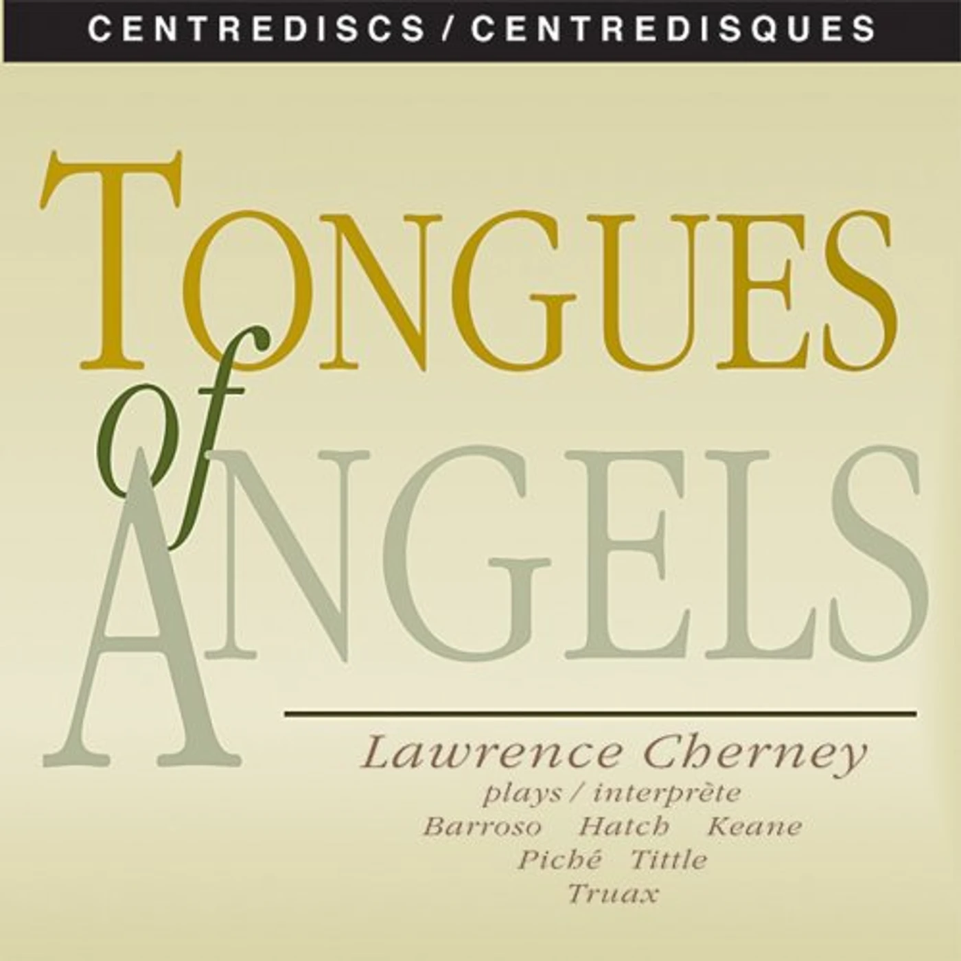 Cherney TONGUES OF ANGELS CD