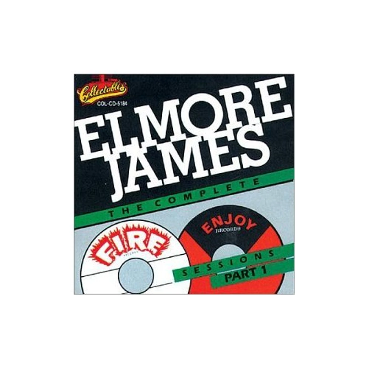 Elmore James COMPLETE FIRE & ENJOY SESSIONS 1 CD