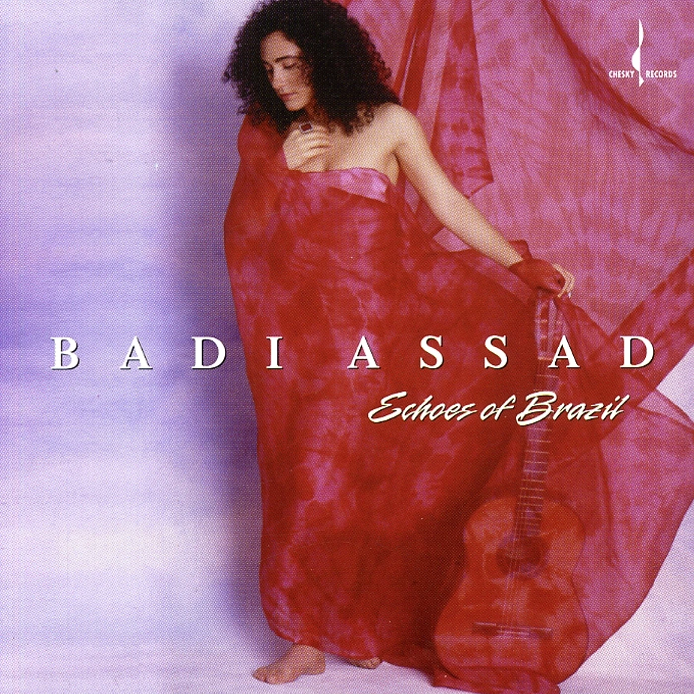 Badi Assad ECHOES OF BRAZIL CD