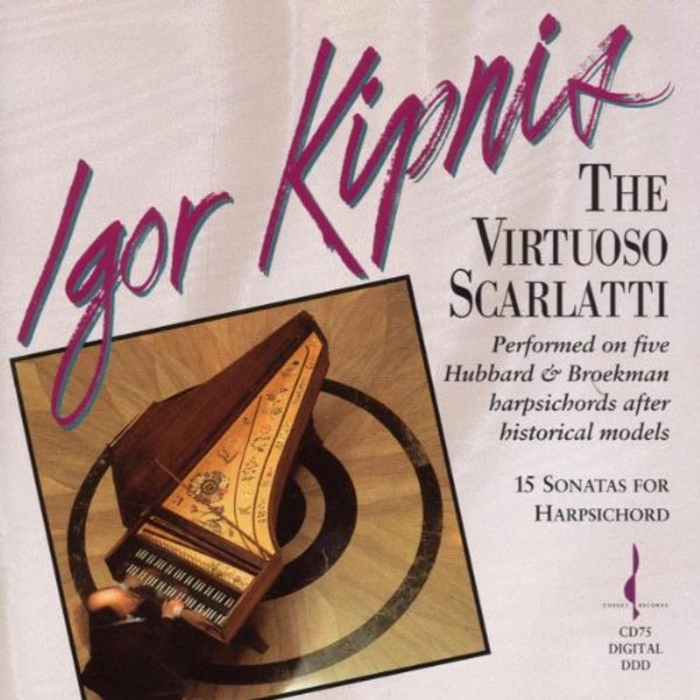 Igor Kipnis VIRTUOSO SCARLATTI CD