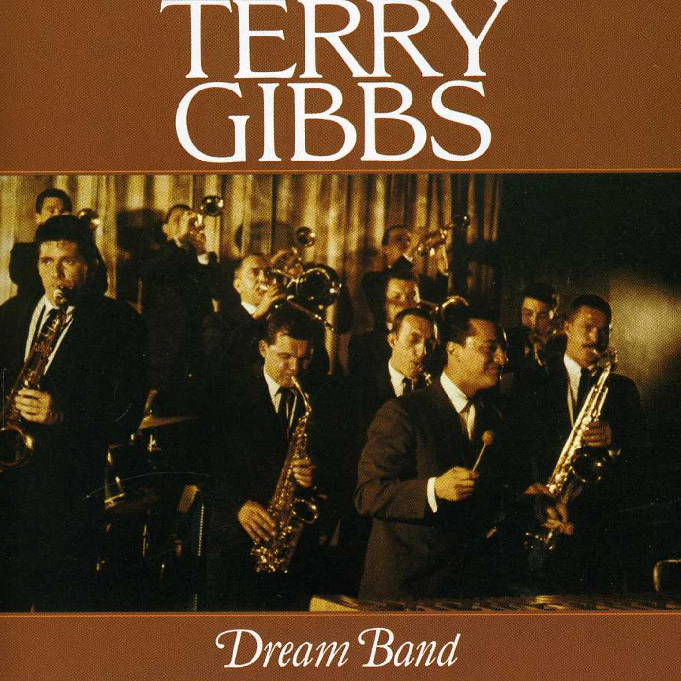 Terry Gibbs DREAM BAND CD