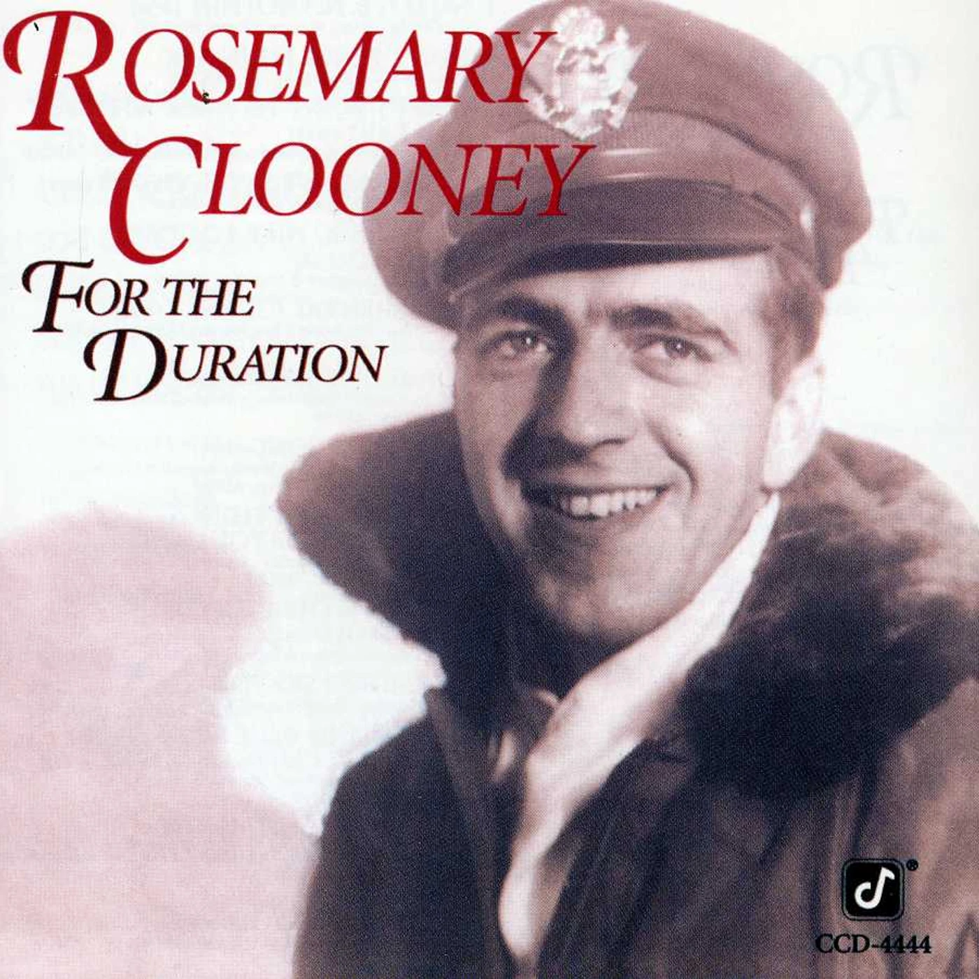 Rosemary Clooney FOR THE DURATION CD
