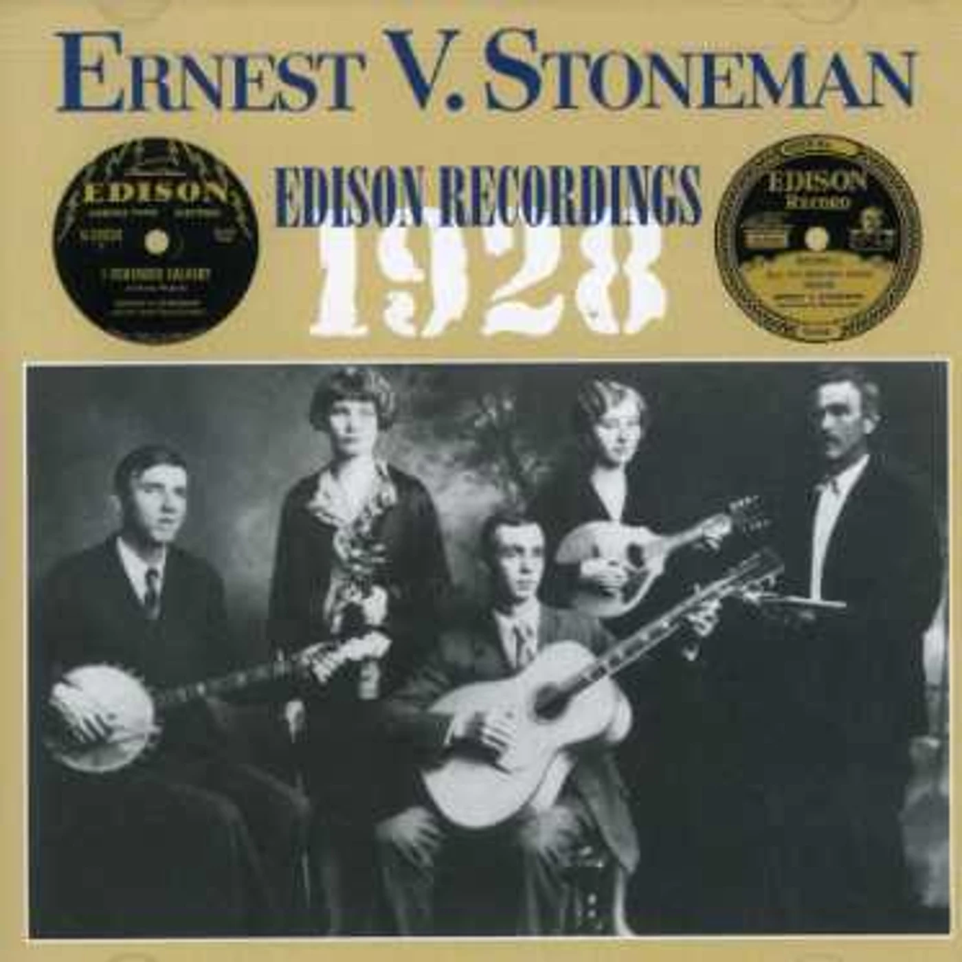 Ernest Stoneman EDISON RECORDINGS 1928 CD