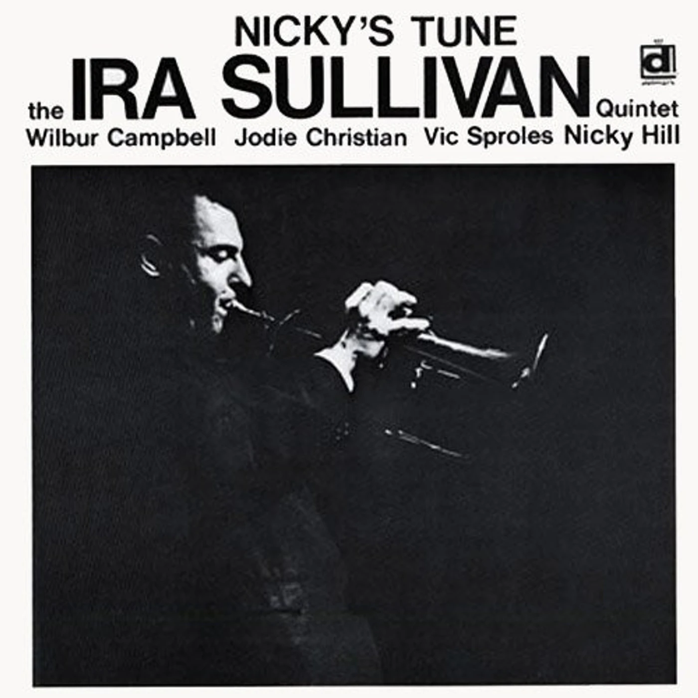 Ira Sullivan NICKY'S TUNE CD