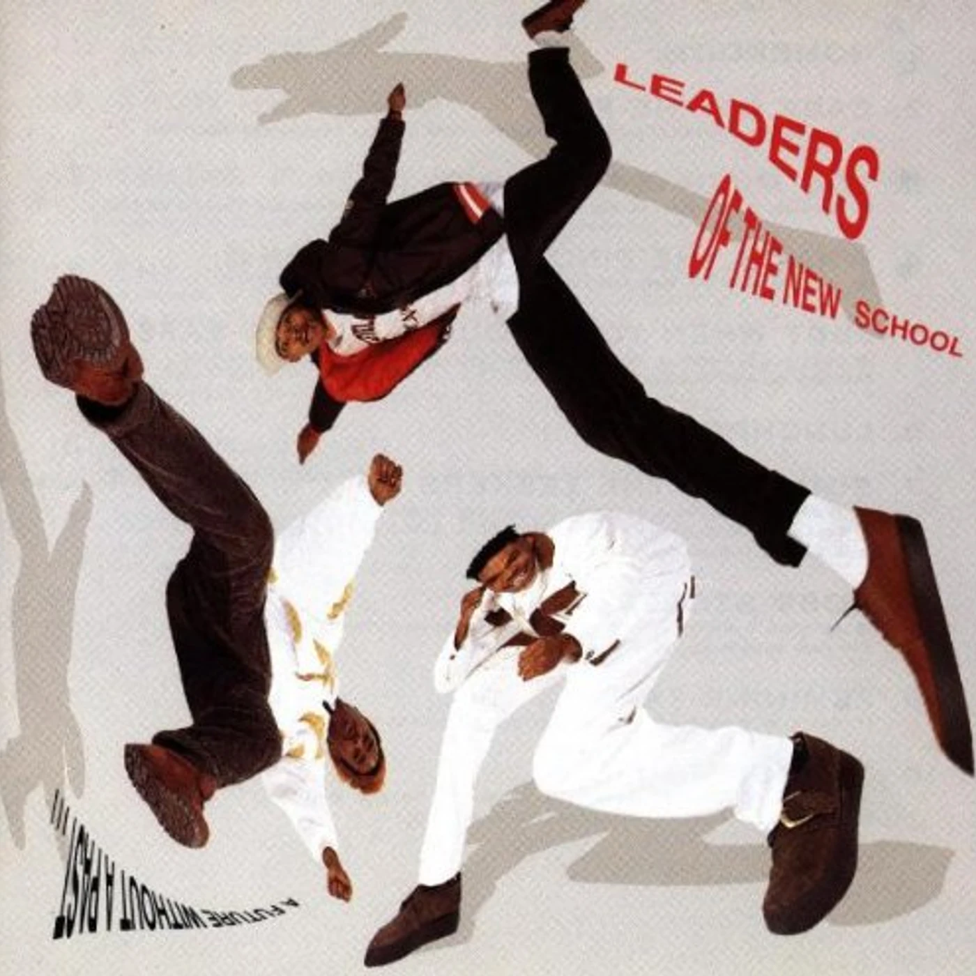 Leaders of the New School FUTURE WITHOUT A PAST CD