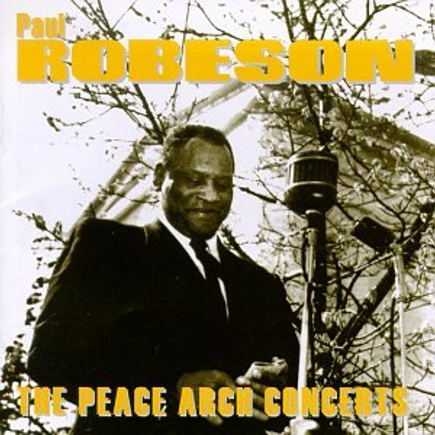 Paul Robeson PEACE ARCH CONCERTS CD