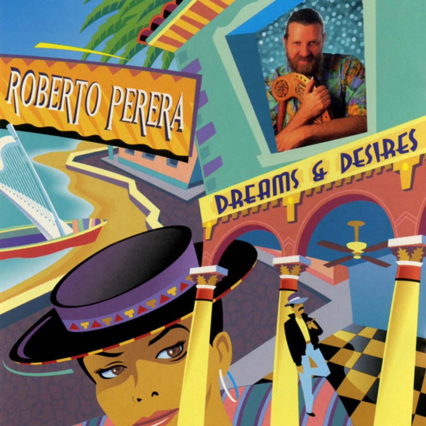 Roberto Perera DREAMS & DESIRES CD