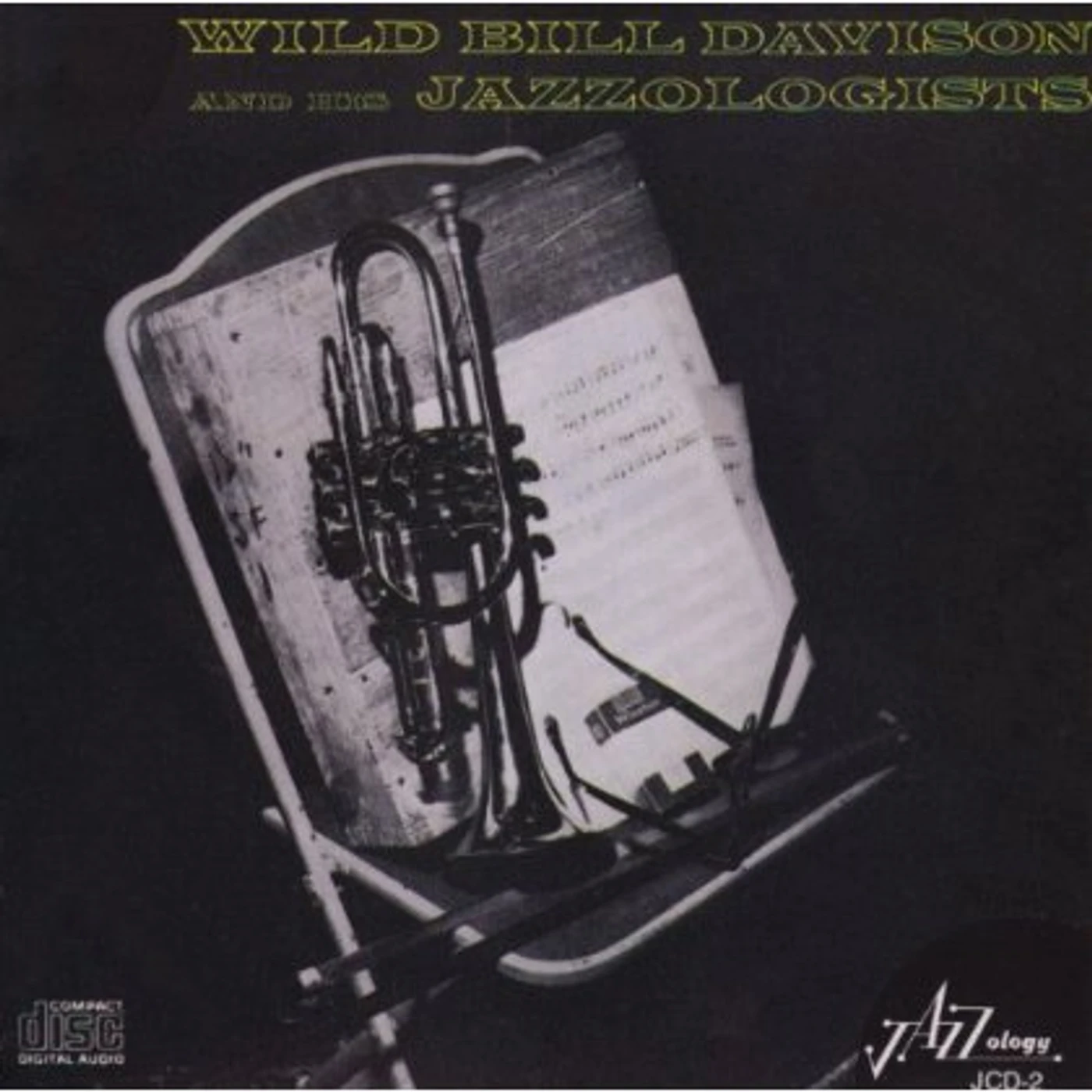 'Wild' Bill Davison & HIS JAZZOLOGISTS CD