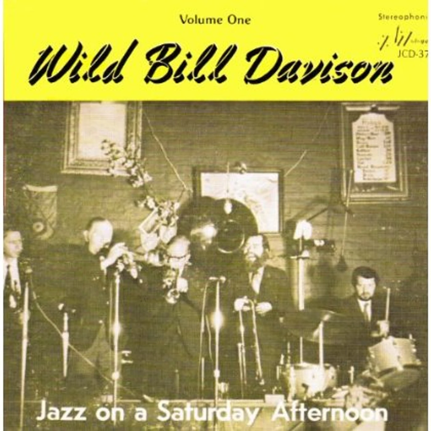 'Wild' Bill Davison JAZZ ON A SATURDAY AFTERNOON 1 CD