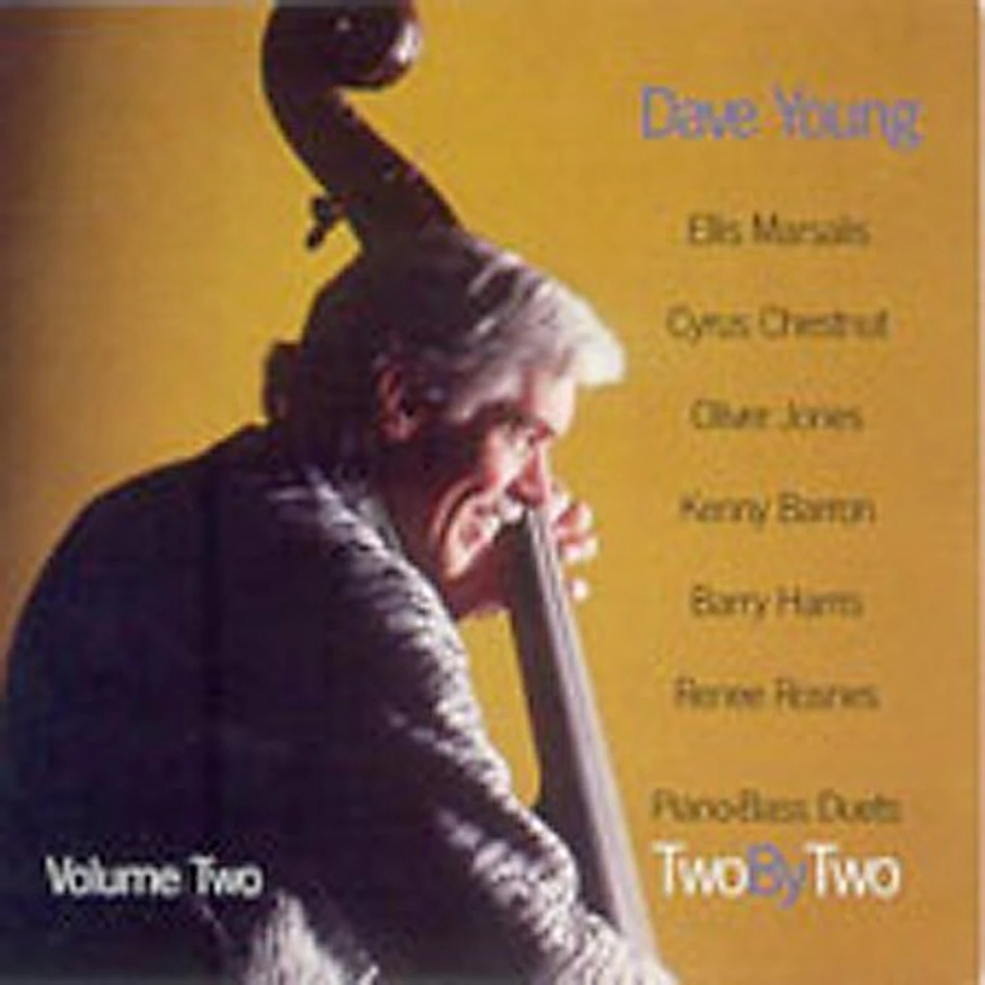 Dave Young TWO BY TWO PIANO BASS DUETS 2 CD