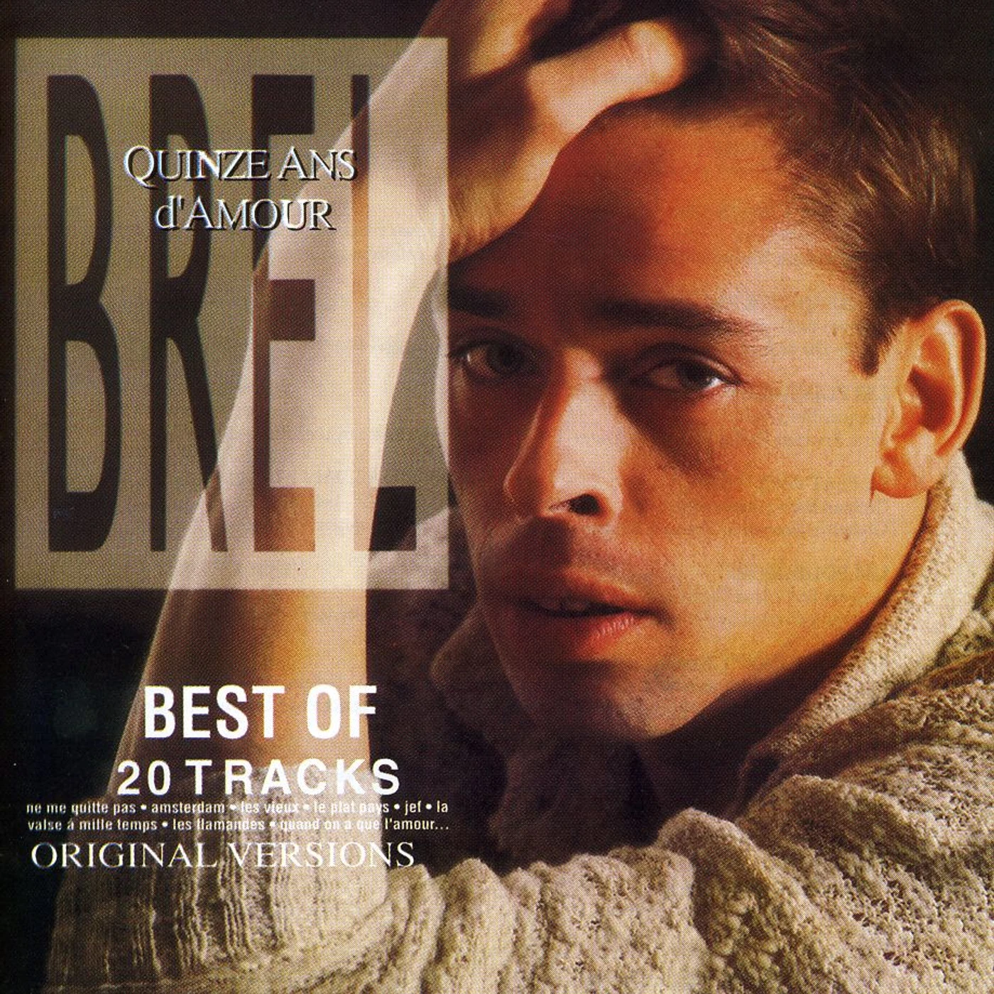 Jacques Brel QUINZE ANS D'AMOUR CD